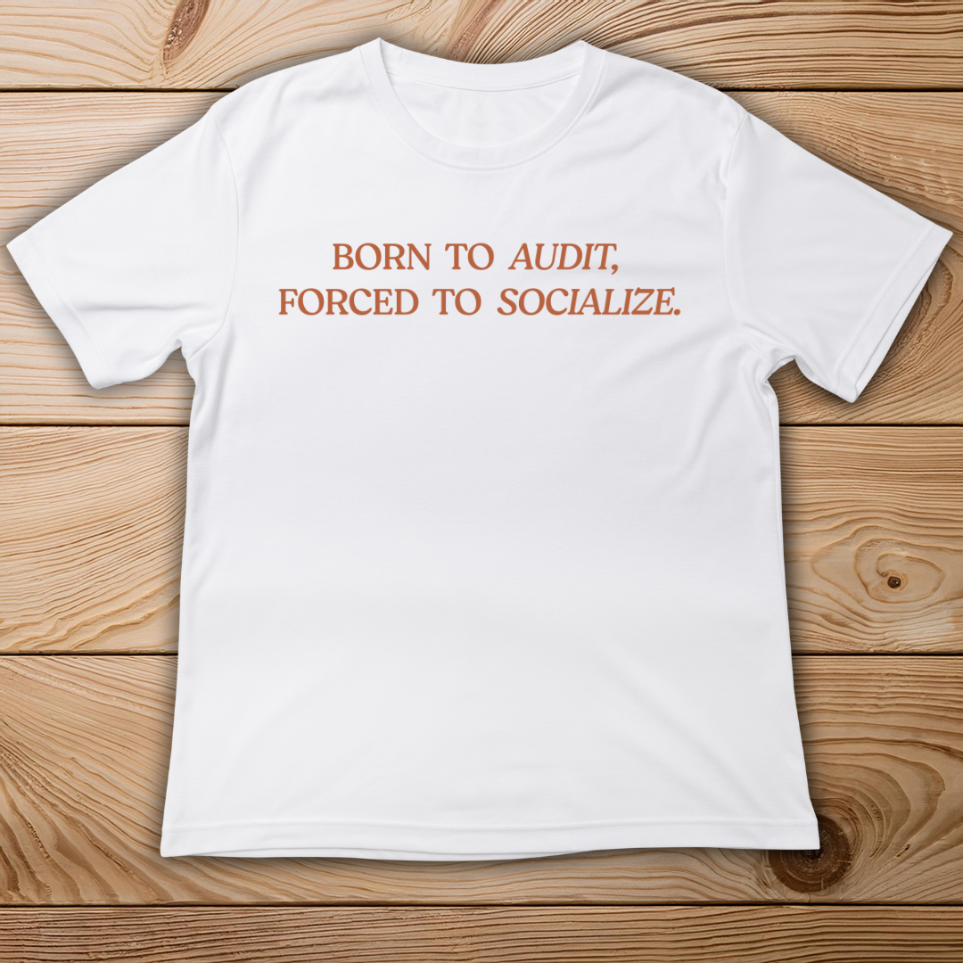 Born to Audit