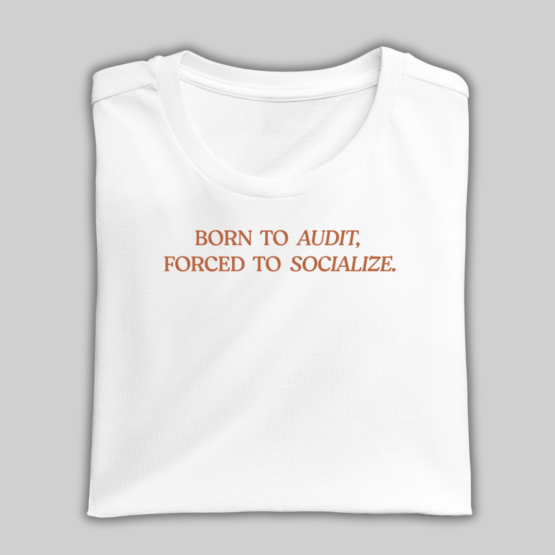 Born to Audit
