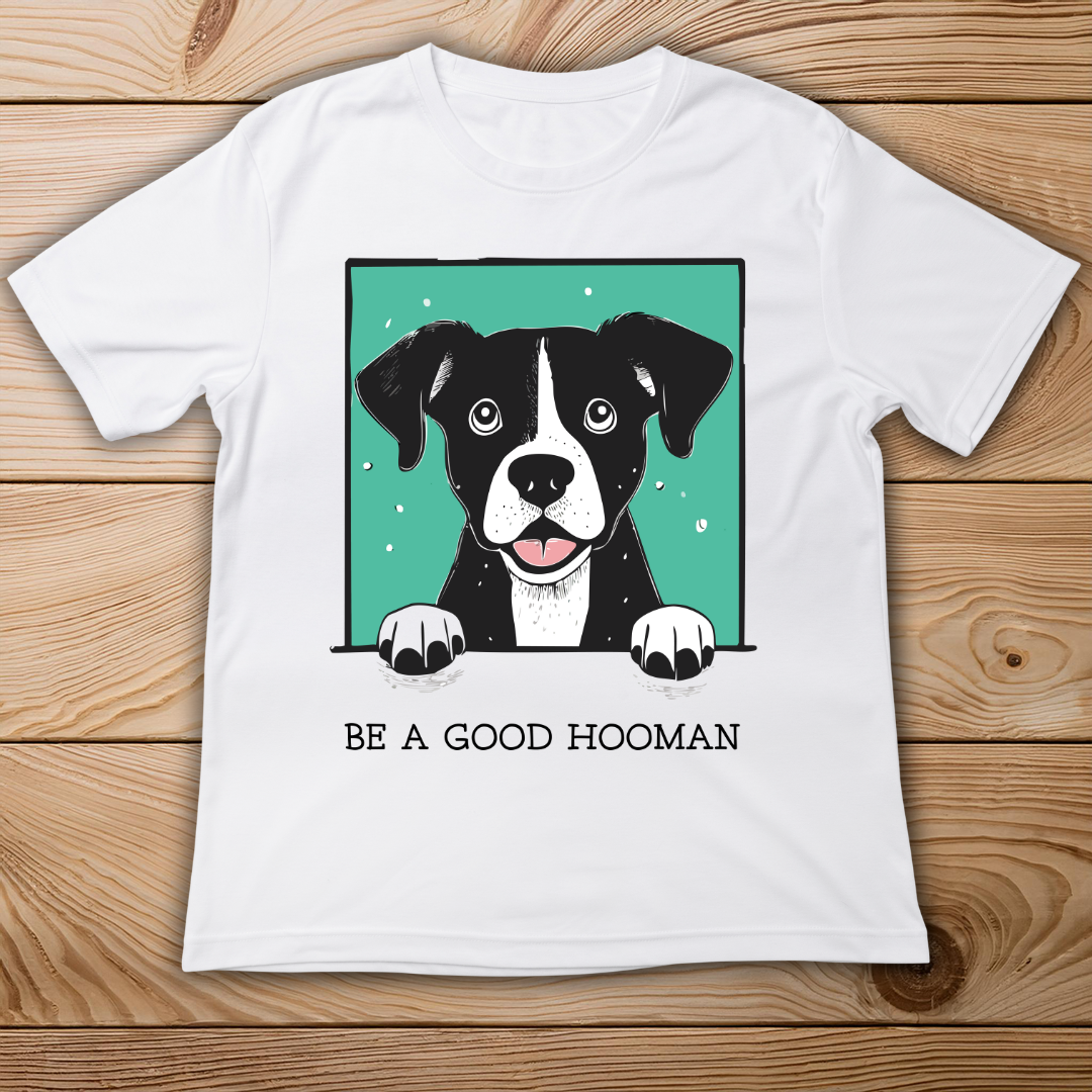 Be a Good Hooman