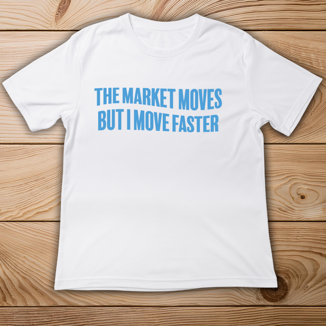 I Move Faster Than The Market