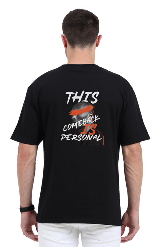 Model wearing black cotton oversized t-shirt – back view of “This Comeback Is Personal” streetwear tee